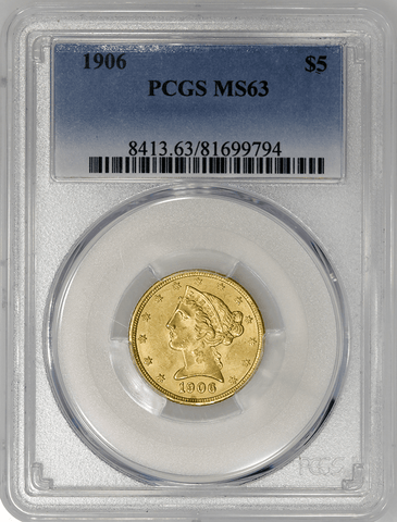 1906 $5 Liberty Gold Coin - PCGS MS 63