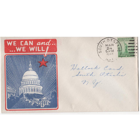 Mar. 24, 1944 "We Can and We Will" WW2 Patriotic Cover