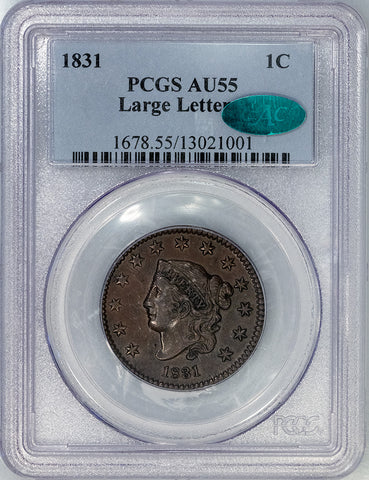 1831 LL Large Cent - PCGS AU 55 CAC - About Uncirculated+