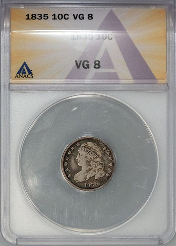 1835 Capped Bust Dime - ANACS VG 8