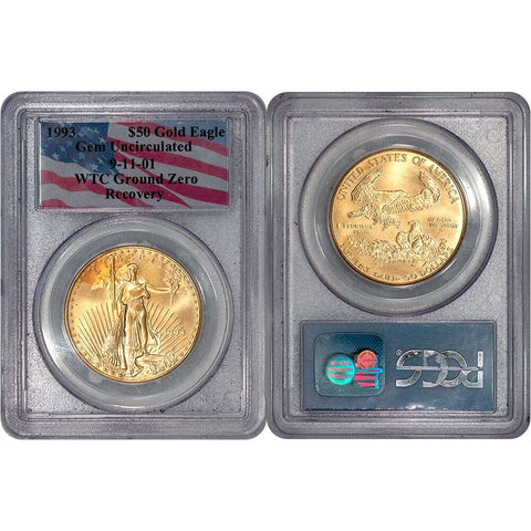 1993 $50 1 oz American Gold Eagle- WTC Ground Zero Recovery - PCGS Gem Uncirculated