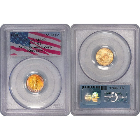 1999 $5 10th oz American Gold Eagle- WTC Ground Zero Recovery - PCGS MS 69