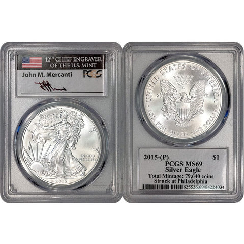 2015(P) American Silver Eagle - PCGS 69 Mercanti - Mintage: 79,640