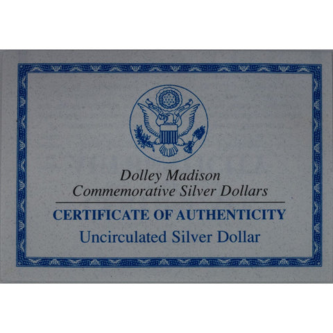 1999 Dolley Madison Uncirculated Commemorative Silver Dollar - Gem Brilliant Uncirculated in OGP w/ CoA
