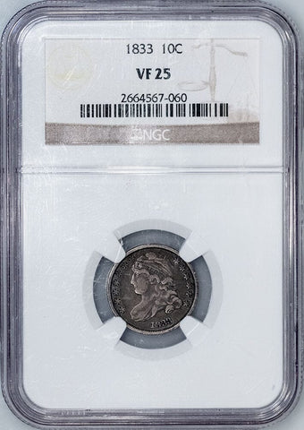 1833 Capped Bust Dime - NGC VF 25 - Very Fine