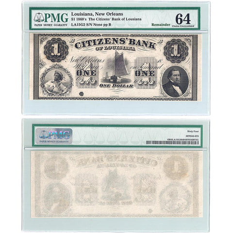 1860s $1 Citizens Bank of Louisiana Remainder LA15-G2 ~ PMG 64 Choice Uncirculated