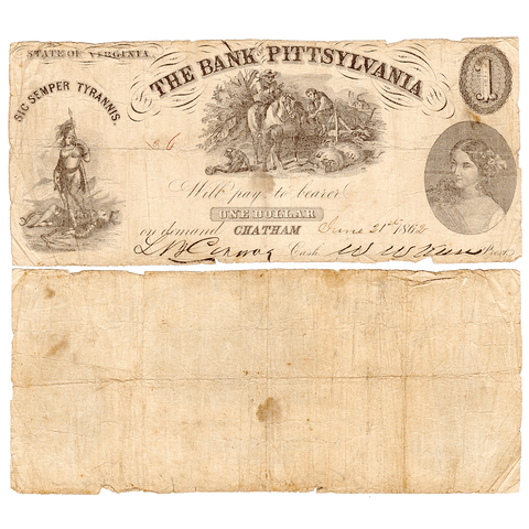 1862 $1 Bank of Pittsylvania, Chatham Branch, Virginia VA-50-G14 ~ Fine
