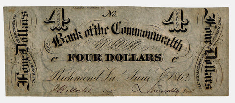 1862 $4 Bank of the Commonwealth $4 Virginia (Civil War Emergency Issue) ~ Crisp Extremely Fine