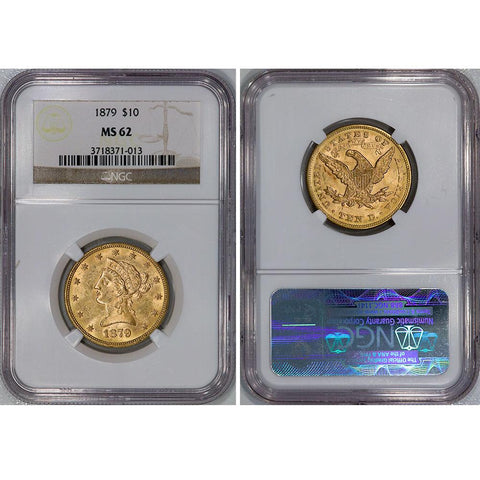 1879 $10 Liberty Gold Eagle - NGC MS 62 - Brilliant Uncirculated
