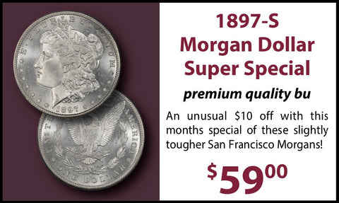 1897-S Morgan Dollar Special - Premium Quality BU