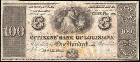 18__ $100 Citizens Bank of Louisiana Remainder - Crisp Uncirculated