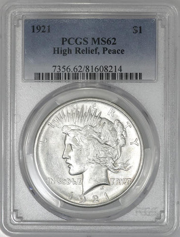 1921 High Relief Peace Dollar - PCGS MS 62 - Brilliant Uncirculated