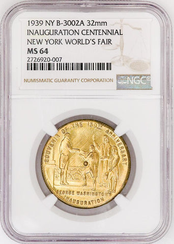 1939 New York Worlds Inauguration Centennial Gilt Bronze Medal B-3002A - NGC MS 64