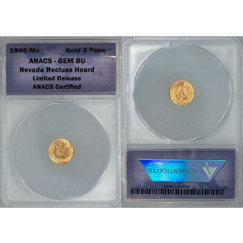 1945 Mexico 2 Peso Gold Coins - KM. 461 - ANACS Gem - Nevada Recluse Hoard