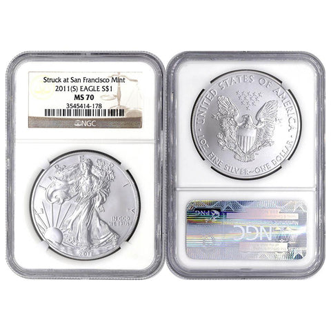 2011(S) Silver Eagle Struck at San Francisco Mint"- NGC MS70