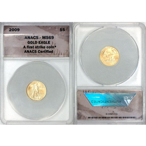 2009 $5 1/10th oz American Gold Eagle - ANACS MS 69 FS
