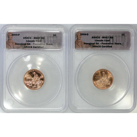 2009 P & D Lincoln Cent Formative Years Pair - ANACS MS 67