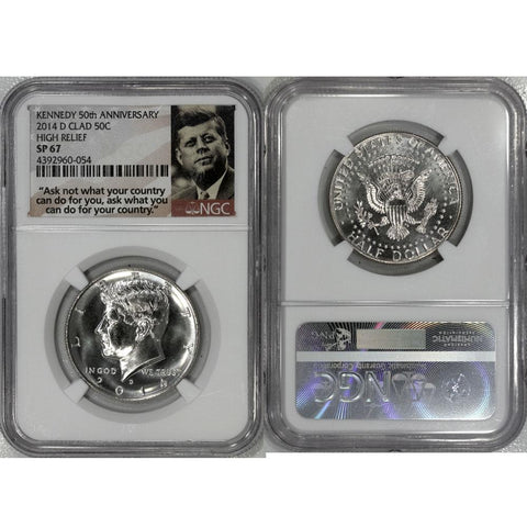 2014-D High Relief 50th Anniversary Clad Kennedy - NGC SP 67
