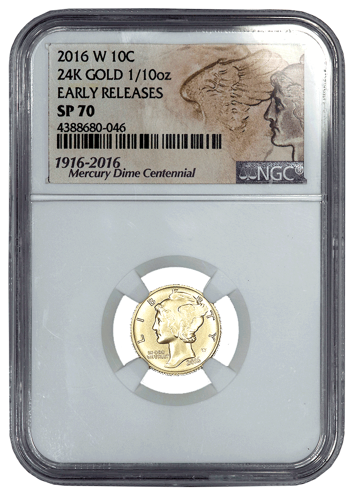 2016-W Centennial Gold Mercury Dime - NGC SP 70 Early Release