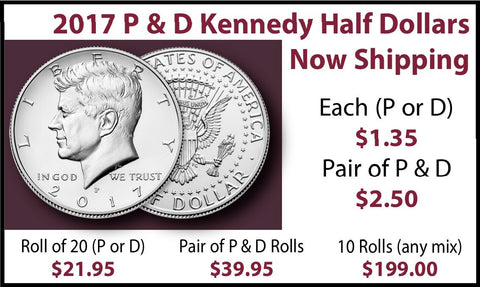 2017 P & D Kennedy Half Dollars Now Shipping - PQ Brilliant Uncirculated
