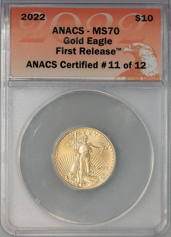 2022 $10 American Gold Eagle - 1/4 oz Net Pure Gold - ANACS MS 70 FR 11 of 12