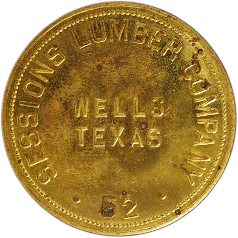 Wells Texas Sessions Lumber Company $5 Trade Token
