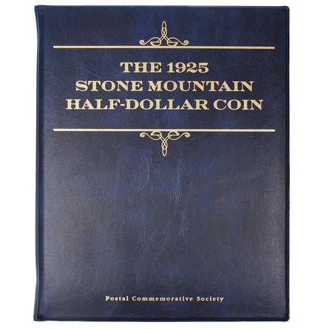 Postal Commemorative Society "The 1925 Stone Mountain Half Dollar Coin" Set w/ Folder