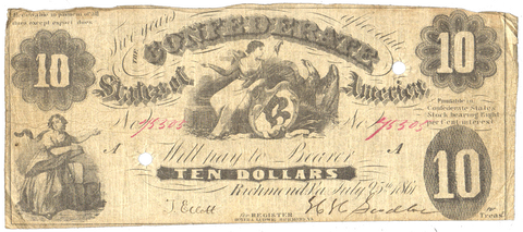 T-10 Jul. 25 1861 $10 Confederate States of America (C.S.A.) PF-20/Cr.37 ~ Fine+ POC