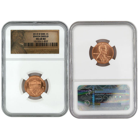 2010-D SMS Lincoln Cent Union Shield - NGC MS 68 RD
