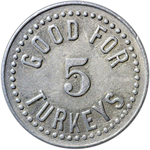 Witcher Produce Co. Brownwood, TX "Good for Five Turkeys" Token
