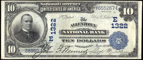 1902 Date Back $10 Allentown National Bank, PA Charter 1322 ~ Choice Very Fine