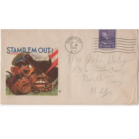 Jun. 4, 1945 "Stamp 'Em Out!" WW2 Patriotic Cover